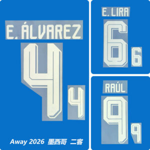 Football Idol Numbers 2026 Mexico Away II Football Jersey Number E.LIRA Team numbers and names RAUL